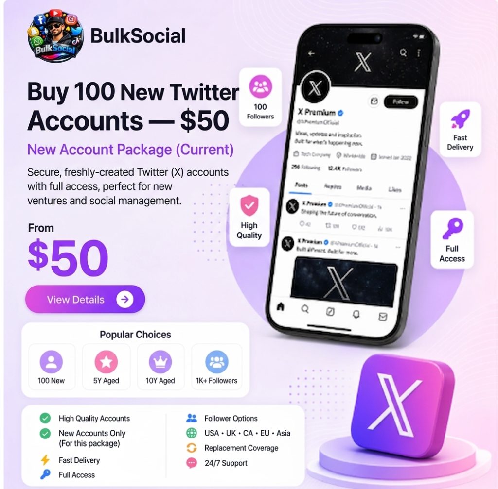 Buy 100 New Twitter Accounts