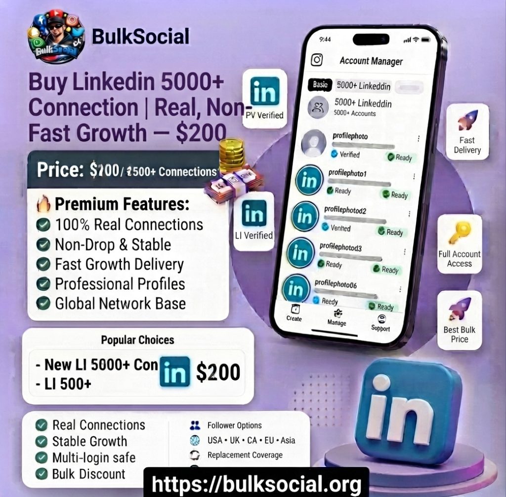 Buy Linkedin 5000+ Connection Real, Non-Drop & Fast Growth